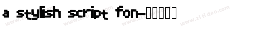 a stylish script fon字体转换